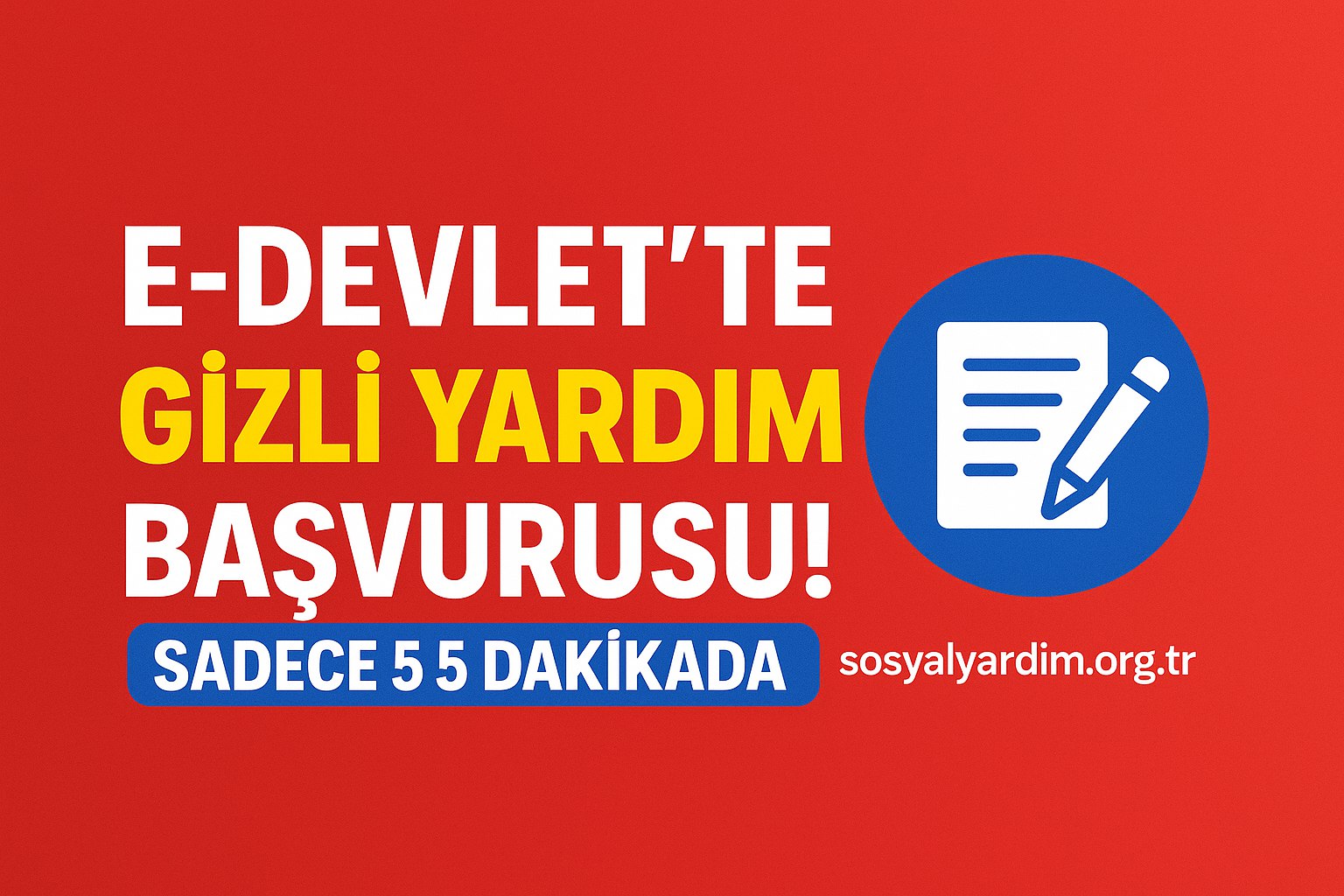 E-Devlet’te Gizli Yardım Başvurusu! Sadece 5 Dakikada